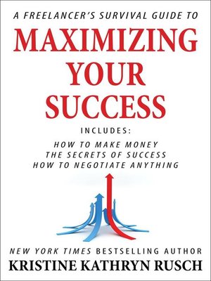 cover image of A Freelancer's Survival Guide to Maximizing Your Success